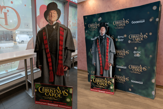 From left to right: Life-sized Scrooge cutout stands inside the Walgreens on State Street. Life-sized Scrooge cutout stands inside the Goodman lobby.