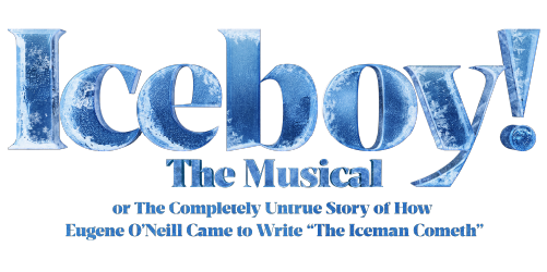 Text logo reads “Iceboy! The Musical or The Completely Untrue Story of How Eugene O’Neill Came to Write ‘The Iceman Cometh’” in icy, blue and white lettering.