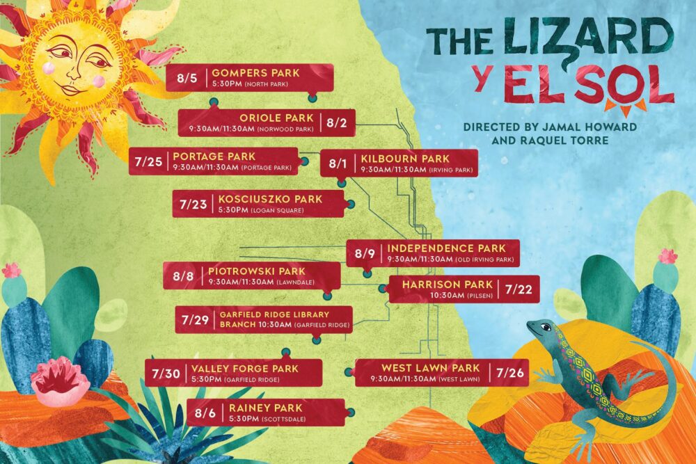 Colorful illustrated map showing dates and locations for "The Lizard y El Sol" performances in various Chicago parks in July and August, with sun and lizard motifs and playful graphics.