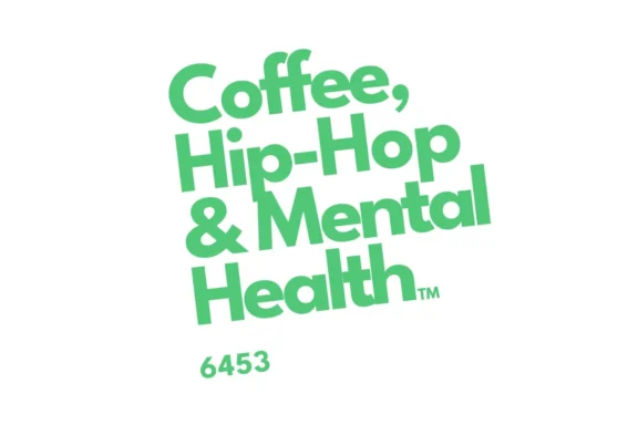 Green text on a white background reads, "Coffee, Hip-Hop & Mental Health™ 6453" with the text tilted slightly to the right.